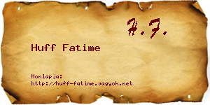 Huff Fatime névjegykártya